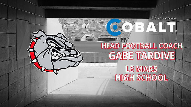 Real Talk from Real Coaches: Gabe Tardive, HFC, Le Mars High School